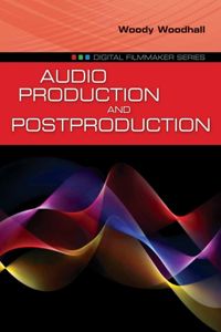 Audio Production And Postproduction
