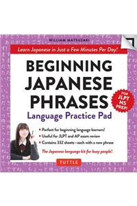 Beginning Japanese Phrases Language Practice Pad