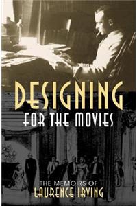 Designing for the Movies