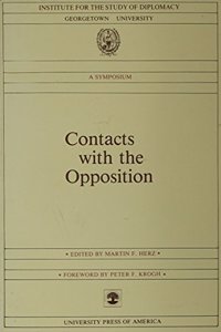 Contacts with the Opposition