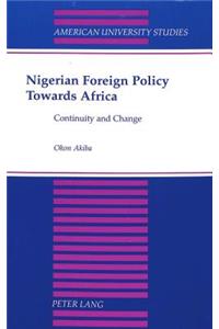 Nigerian Foreign Policy Towards Africa