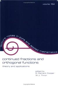 Continued Fractions and Orthogonal Functions