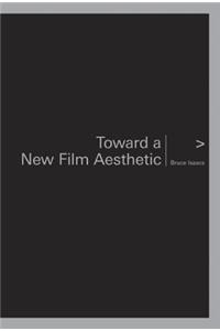 Toward a New Film Aesthetic