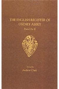 The English Register of Oseney Abbey I & II