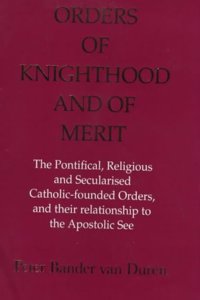 Orders of Knighthood and of Merit
