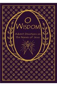 O Wisdom