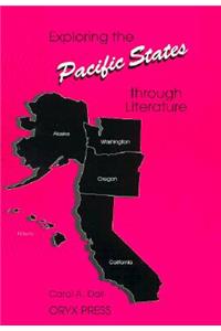Exploring the Pacific States Through Literature