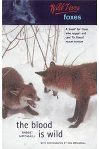 Wild Lives Foxes