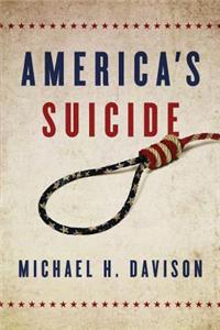 America's Suicide