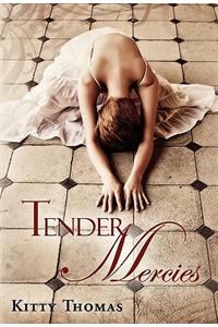 Tender Mercies