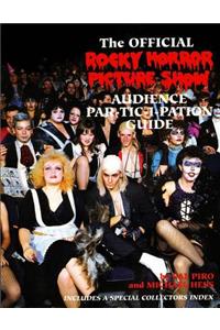 Rocky Horror Picture Show: Audience Part-tic-i-pation Guide