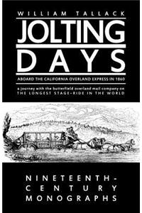 Jolting Days Aboard the California Overland Express in 1860