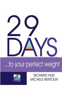 29 Days ... to Your Perfect Weight