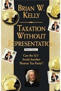 Taxation Without Representation