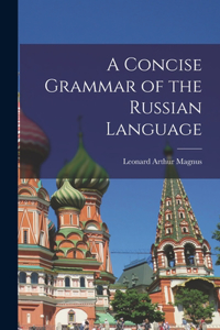 Concise Grammar of the Russian Language