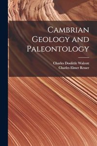 Cambrian Geology and Paleontology