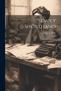 Daily Shorthand; the new Lightline