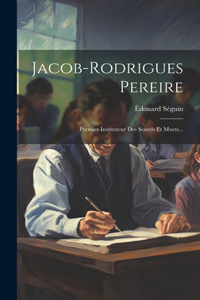 Jacob-rodrigues Pereire