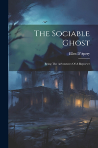 Sociable Ghost