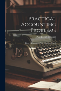 Practical Accounting Problems