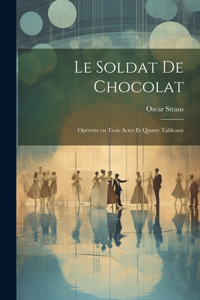 Le soldat de chocolat