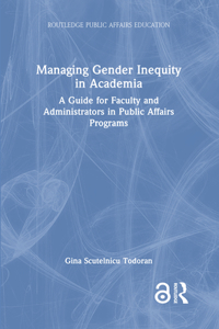 Managing Gender Inequity in Academia