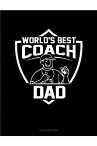World's Best Coach Dad