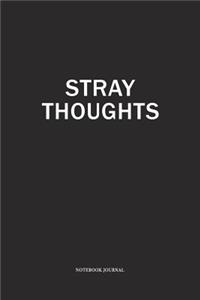 Stray Thoughts