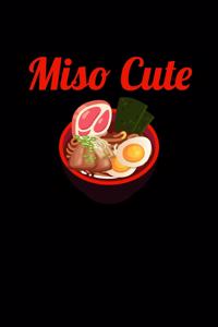 Miso Cute