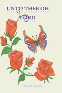 Unto Thee Oh Lord