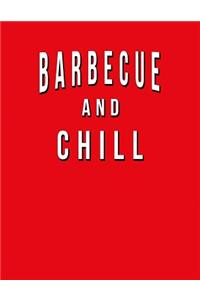 Barbecue And Chill