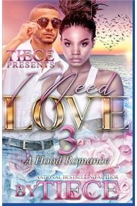 I Need Love 3