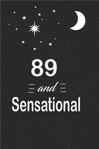 89 and sensational