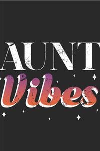 Aunt Vibes