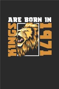 Kings Are Born In 1971