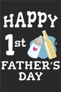 Happy 1st Fathers Day