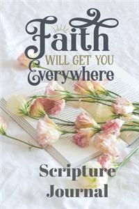 Faith Will Get You Everywhere Scripture Journal