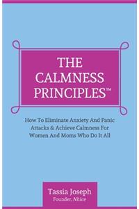 The Calmness Principles
