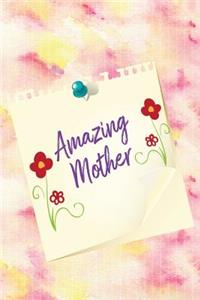 Amazing Mother