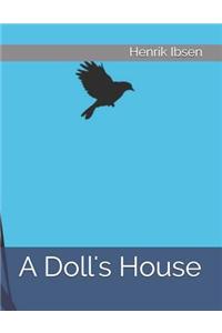 A Doll's House