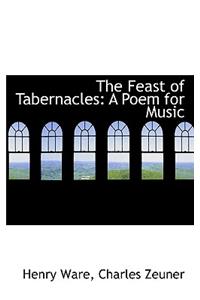 The Feast of Tabernacles