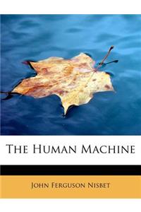 The Human Machine