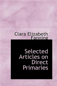 Selected Articles on Direct Primaries