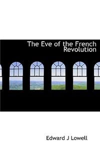 The Eve of the French Revolution