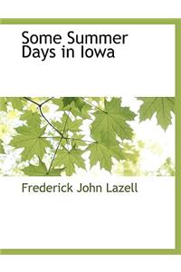 Some Summer Days in Iowa
