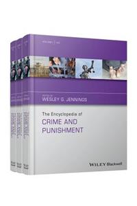 The Encyclopedia of Crime and Punishment