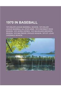 1970 in Baseball