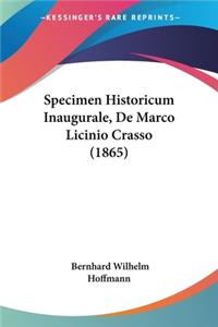 Specimen Historicum Inaugurale, De Marco Licinio Crasso (1865)