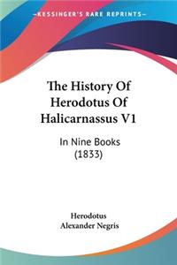 The History Of Herodotus Of Halicarnassus V1