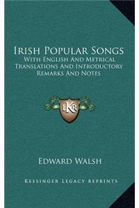 Irish Popular Songs